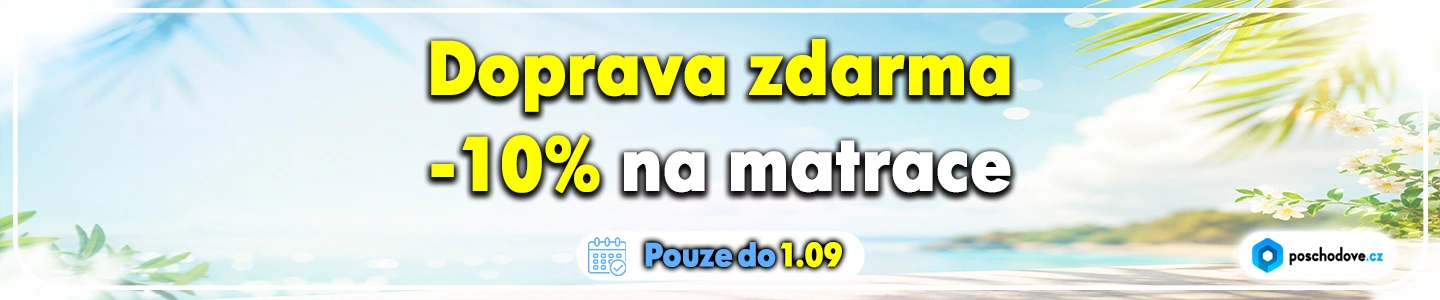 Doprava zdarma + 10% sleva na matrace pouze do 1. 9.